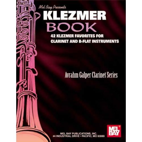 MEL BAY GALPER AVRAHM - KLEZMER BOOK - CLARINET