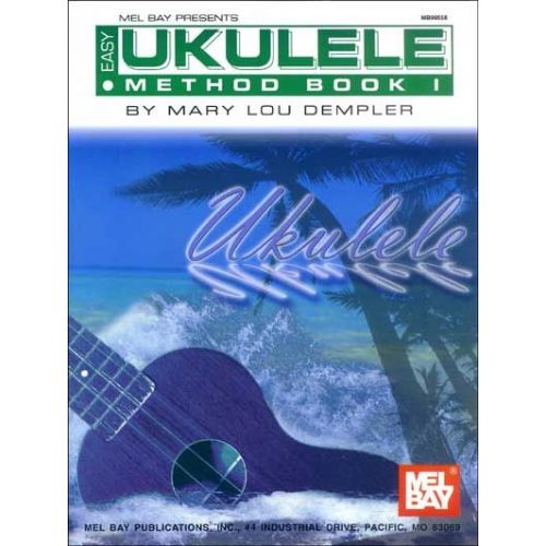  Stout Dempler Mary Lou - Easy Ukulele Method Book I - Ukulele