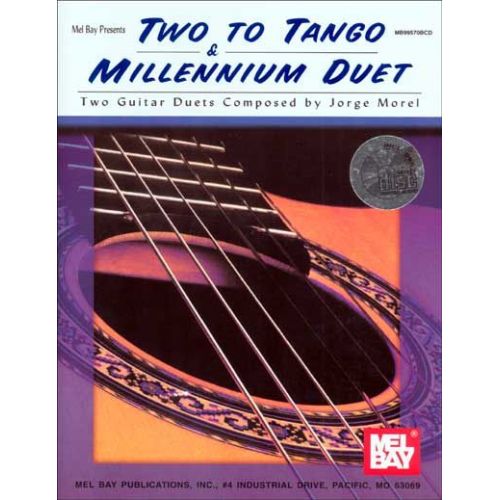 MOREL JORGE - TWO TO TANGO AND MILLENNIUM DUET + CD - GUITAR