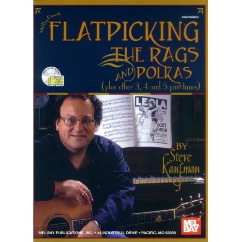 KAUFMAN STEVE - FLATPICKING THE RAGS AND POLKAS + CD - GUITAR