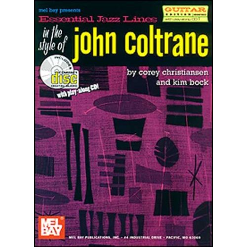  Christiansen C. - Essential Jazz Lines In The Style Of John Coltrane, Guitar Edition + Cd - Guitar