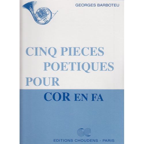 BARBOTEU G. - CINQ PIECES POETIQUES