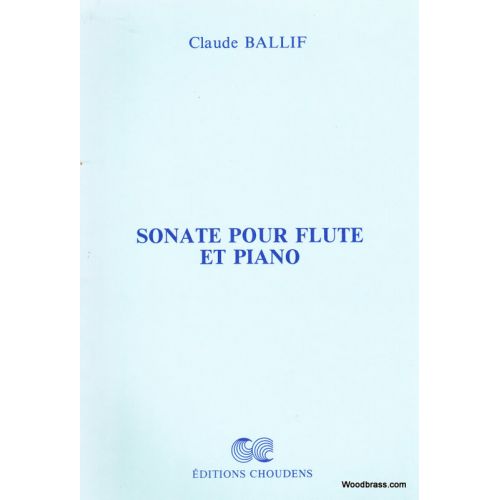 BALLIF CLAUDE - SONATE POUR FLUTE ET PIANO