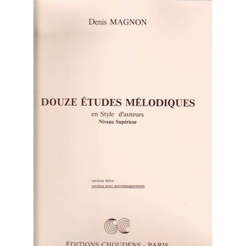  Magnon Denis - Douze tudes Mlodiques Suprieur (accompagnement)