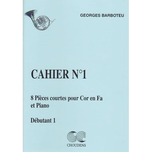 BARBOTEU G. - 8 PIECES COURTES CAHIER 1 - COR