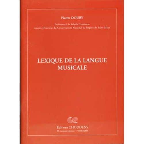 PIERRE DOURY - LEXIQUE DE LA LANGUE MUSICALE 