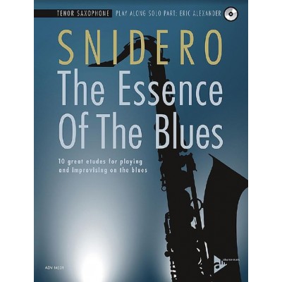 SNIDERO JIM - THE ESSENCE OF THE BLUES - SAX TENOR + CD 