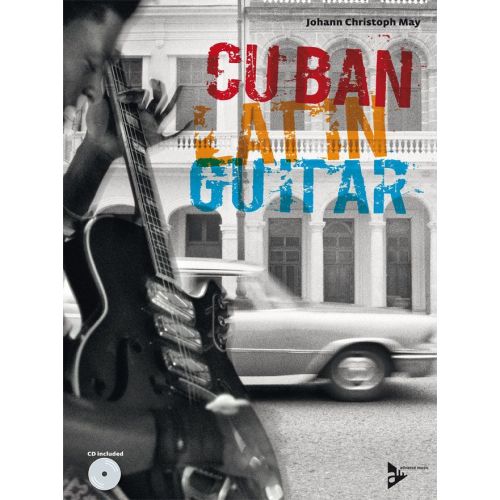 MAY J. CH. - CUBAN LATIN GUITAR + CD