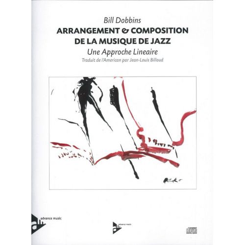ADVANCE MUSIC DOBBINS B. - ARRANGEMENT & COMPOSITION DE LA MUSIQUE DE JAZZ - MELODY INSTRUMENTS
