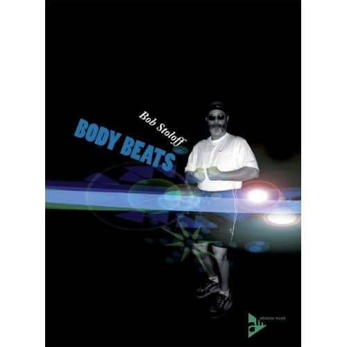 ADVANCE MUSIC STOLOFF B. - BODY BEATS - BODY PERCUSSION