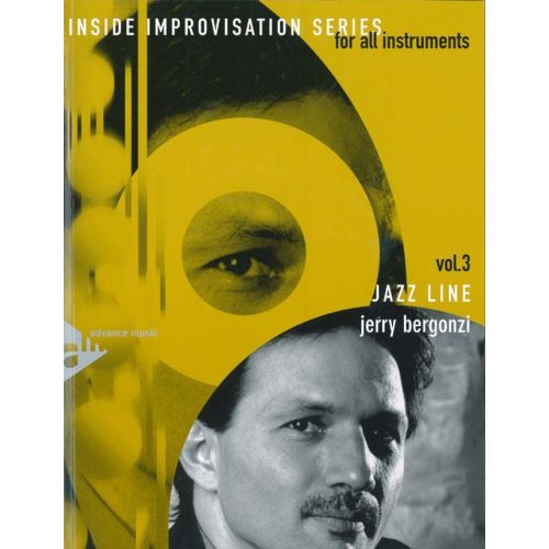 ADVANCE MUSIC BERGONZI J. - INSIDE IMPROVISATION VOL. 3 - JAZZ LINE