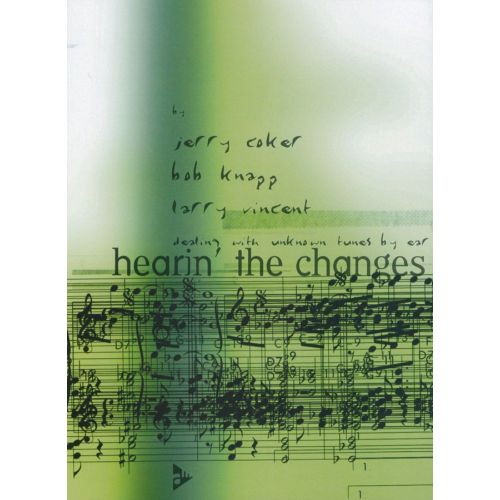 COKER J. - HEARIN' THE CHANGES