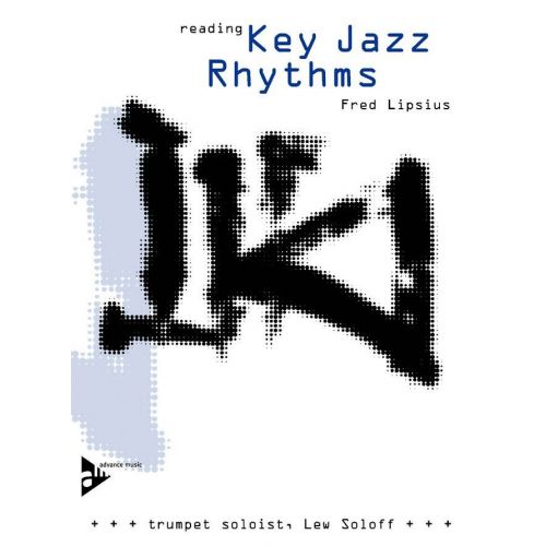 LIPSIUS FRED - READING KEY JAZZ RHYTHMS FOR TRUMPET + CD