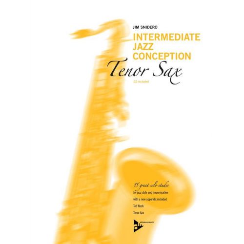 SNIDERO JIM - INTERMEDIATE JAZZ CONCEPTION - SAX TENOR + CD