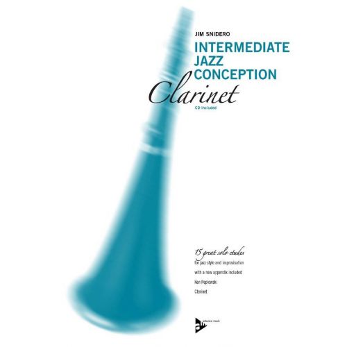 SNIDERO JIM - INTERMEDIATE JAZZ CONCEPTION + CD - CLARINETTE