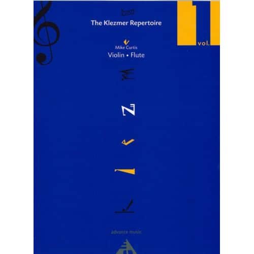 CURTIS MIKE - THE KLEZMER REPERTOIRE VOL.1 POUR VIOLON / FLUTE