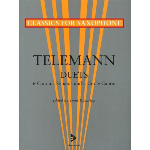 ADVANCE MUSIC Telemann G. Ph./kynaston T. - Six Sonatas And A Circle Canon - Saxophones