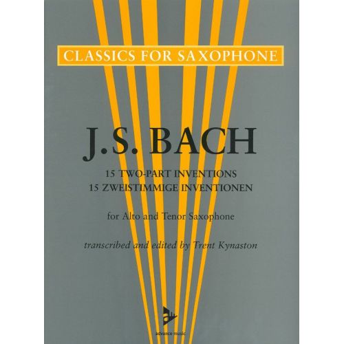 ADVANCE MUSIC BACH J.S - 15 ZWEISTIMMIGE INVENTIONEN FOR ALTO AND TENOR SAXOPHONE