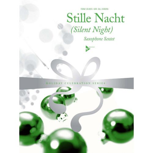 ADVANCE MUSIC GRUBER F. - STILLE NACHT - 6 SAXOPHONES (SAATTBAR)