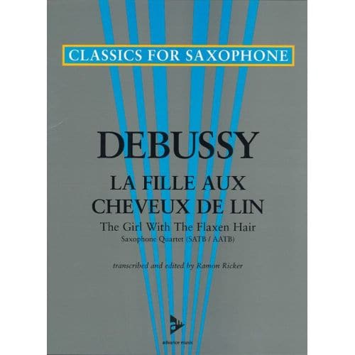 DEBUSSY C. - LA FILLE AUX CHEVEUX DE LIN - 4 SAXOPHONES (SATBAR/AATBAR)