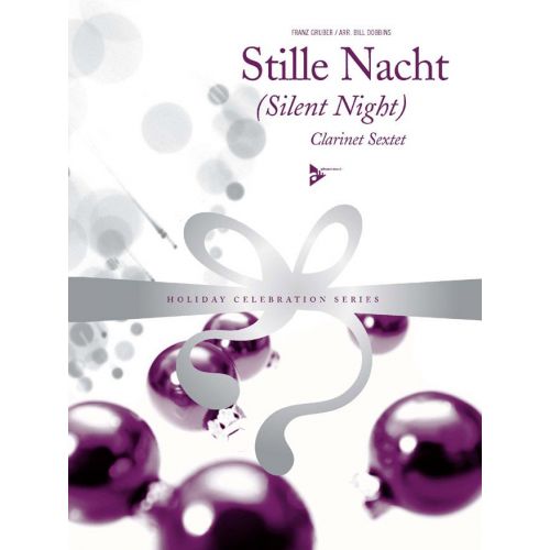  Gruber F. - Stille Nacht (silent Night) - 6 Clarinettes