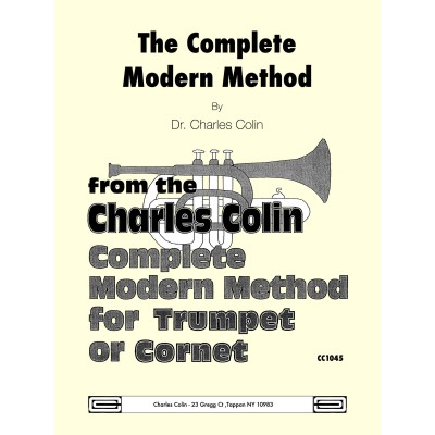   Colin Charles - Complete Modern Method For Trumpet Or Cornet
