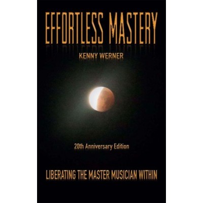 AEBERSOLD KENNY WERNER - EFFORTLESS MASTERY - 20TH ANNIVERSARY EDITION