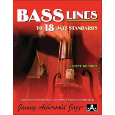 GILMORE S. - BASS LINES FROM AEBERSOLD VOL. 34 - BASSE