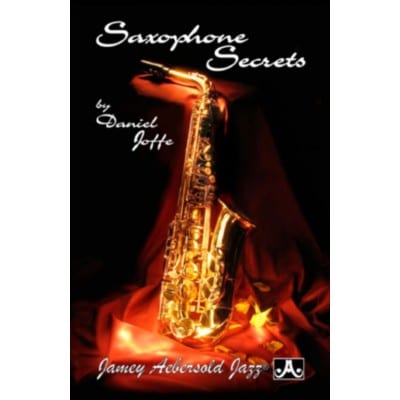 DANIEL JOFFE - SAXOPHONE SECRETS - AEBERSOLD POCKET GUIDE 