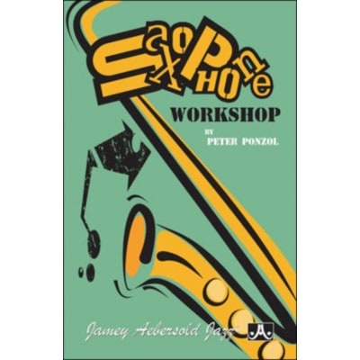 PONZOL PETER - SAXOPHONE WORKSHOP - AEBERSOLD POCKET GUIDE 