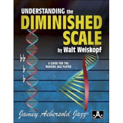 WEISKOPF W. - UNDERSTANDING THE DIMINISHED SCALE 