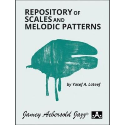 AEBERSOLD LATEEF Y. - REPOSITORY OF SCALES AND MELODIC PATTERNS 