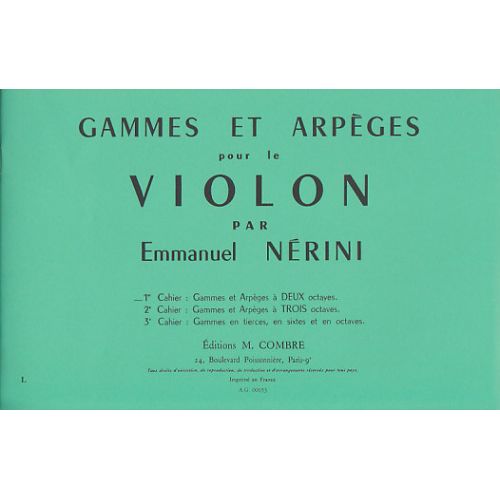 COMBRE NERINI EMMANUEL - GAMMES ET ARPEGES VOL.1 - VIOLON