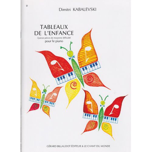 KABALEVSKI - TABLEAUX DE L'ENFANCE - PIANO