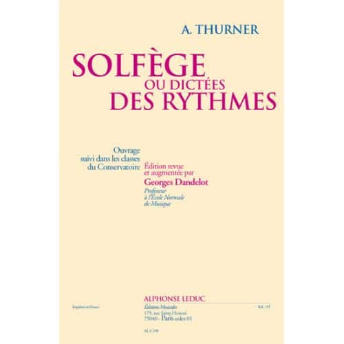 THURNER - SOLFEGE OU DICTEES DES RYTHMES