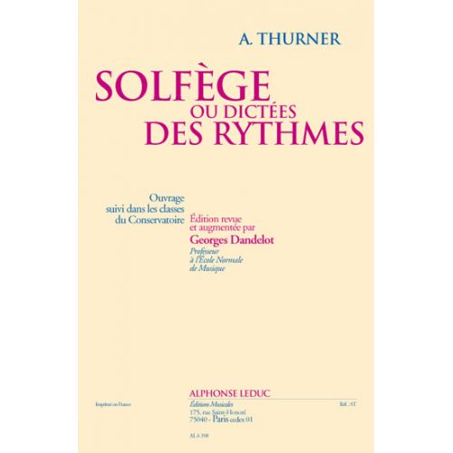 LEDUC THURNER - SOLFEGE OU DICTEES DES RYTHMES