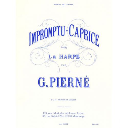 PIERNE GABRIEL - IMPROMPTU-CAPRICE OP.9 TER - HARPE
