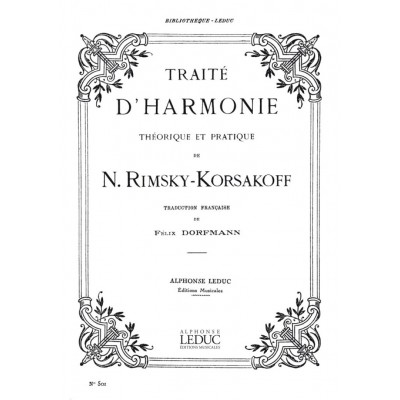 RIMSKY-KORSAKOV N. - TRAITE D'HARMONIE THEORIQUE ET PRATIQUE
