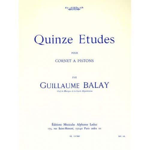 BALAY G. - 15 ETUDES - CORNET 