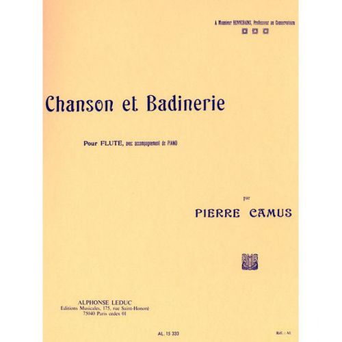 CAMUS - CHANSON ET BADINERIE - FLUTE ET PIANO