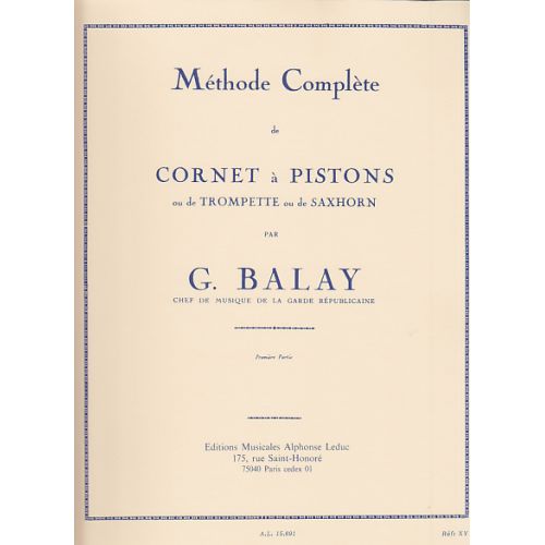 LEDUC BALAY GUILLAUME - METHODE COMPLETE DE CORNET A PISTONS VOL.1