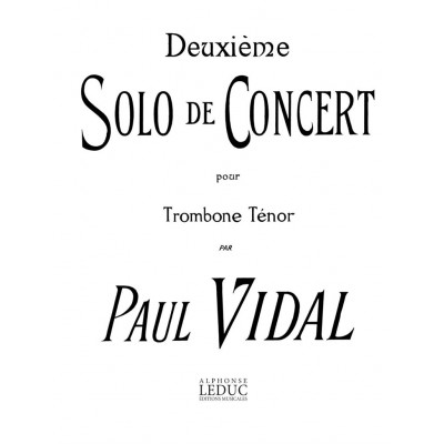 LEDUC VIDAL PAUL - SOLO N°2 DE CONCERT - TROMBONE & PIANO