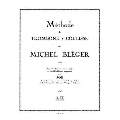 LEDUC BLEGER / JOB - NOUVELLE METHODE COMPLETETROMBONE A COULISSE 