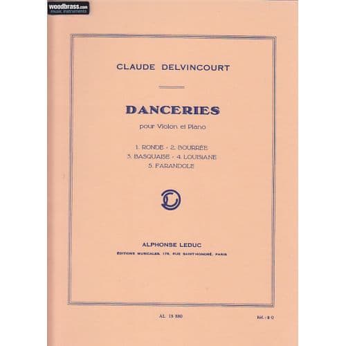 DELVINCOURT CLAUDE - DANCERIES - VIOLON ET PIANO