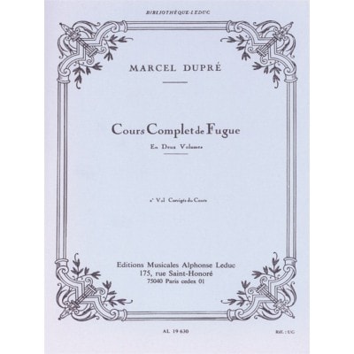 DUPRE MARCEL - COURS COMPLET DE FUGUE VOL.2