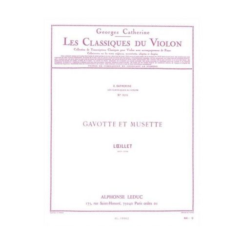 LOEILLET/CATHERINE - GAVOTTE ET MUSETTE - CLASSIQUE VIOLON N°373