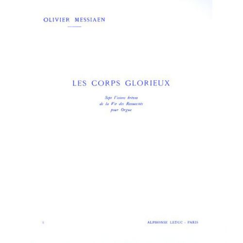 MESSIAEN OLIVIER - LES CORPS GLORIEUX VOL.2
