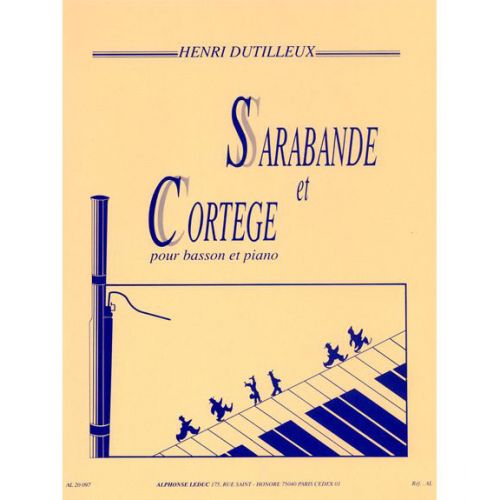 DUTILLEUX H. - SARABANDE ET CORTEGE - BASSON ET PIANO