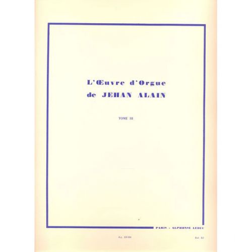 ALAIN J. - OEUVRE D'ORGUE VOL.3