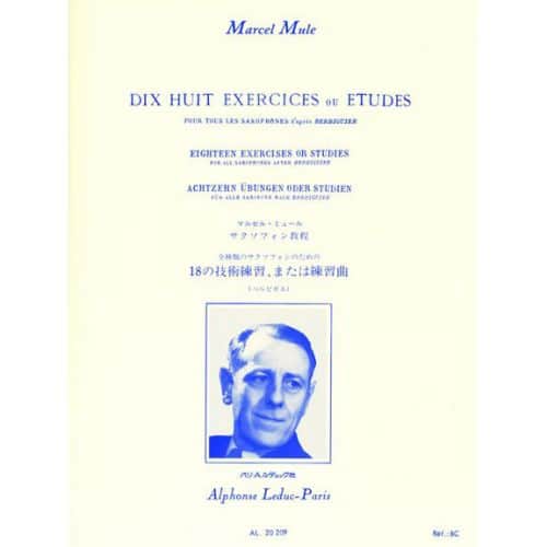 MULE MARCEL - 18 EXERCICES OU ETUDES DE BERBIGUIER - SAXOPHONE